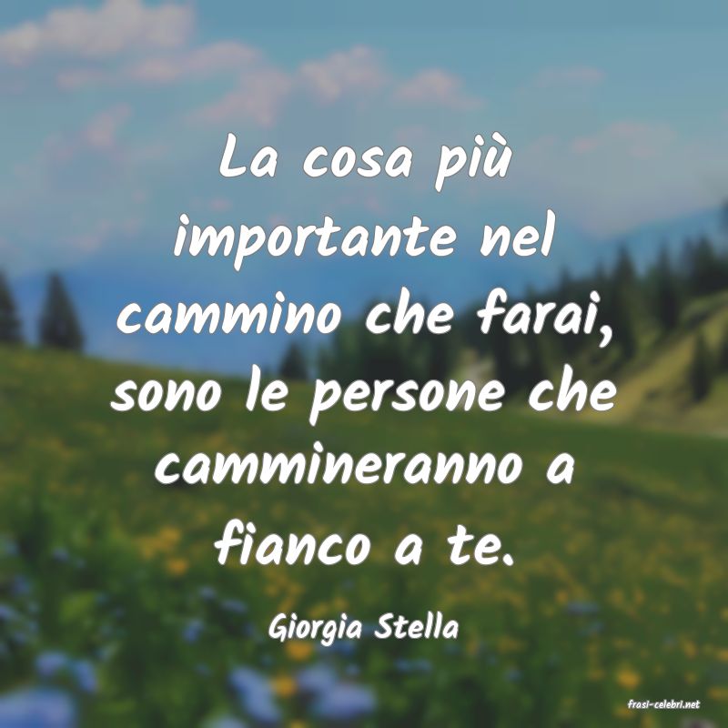 frasi di  Giorgia Stella
