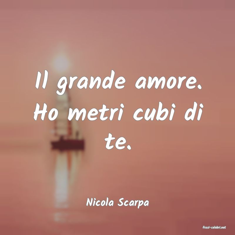 frasi di  Nicola Scarpa
