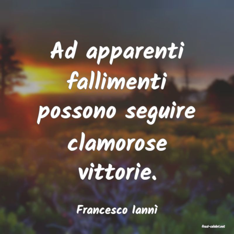 frasi di Francesco Iann