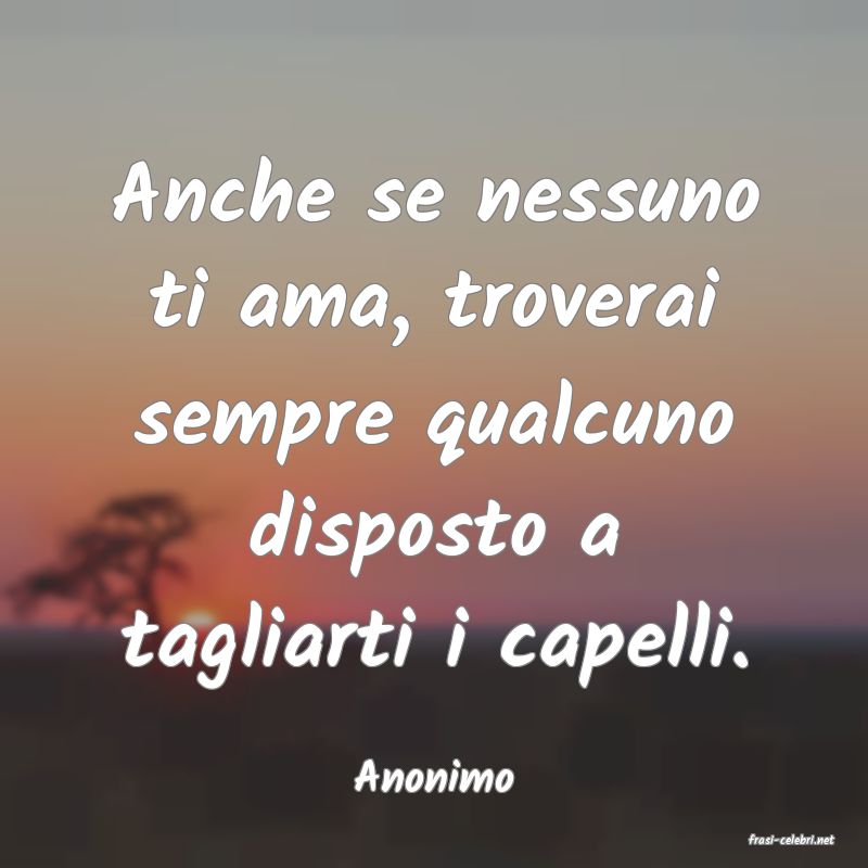 frasi di Anonimo
