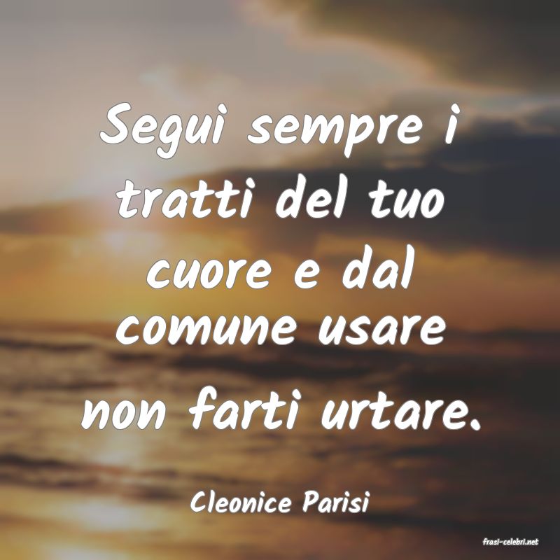 frasi di Cleonice Parisi