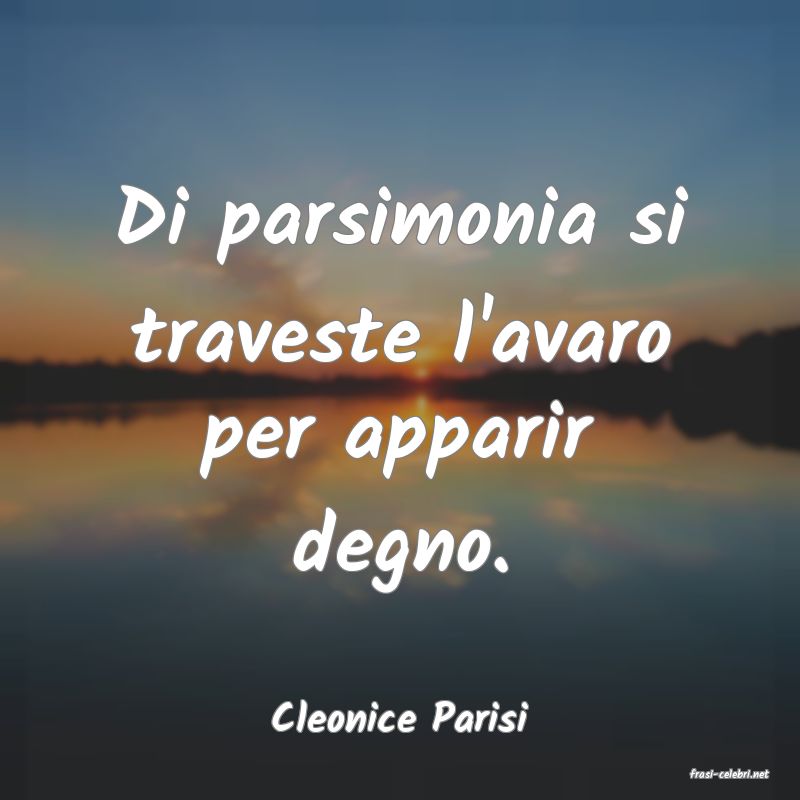 frasi di Cleonice Parisi