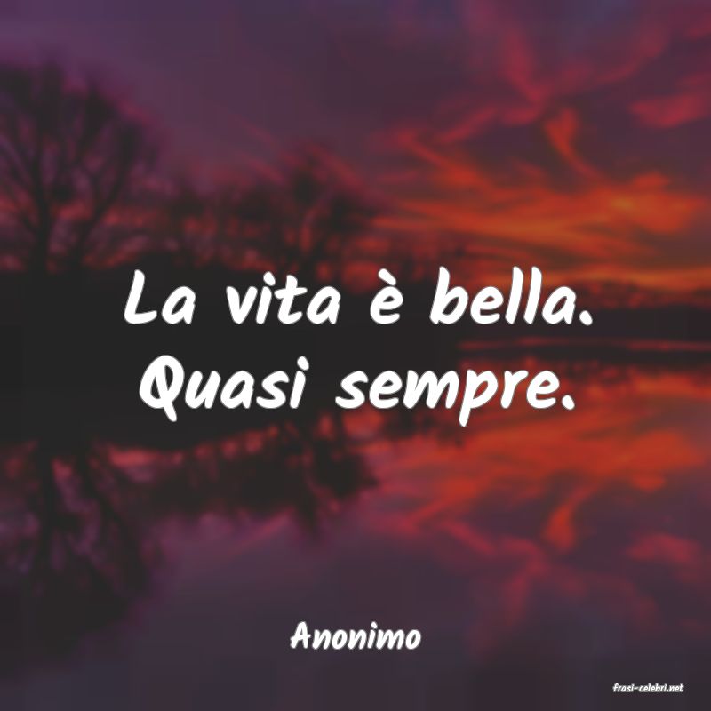 frasi di Anonimo