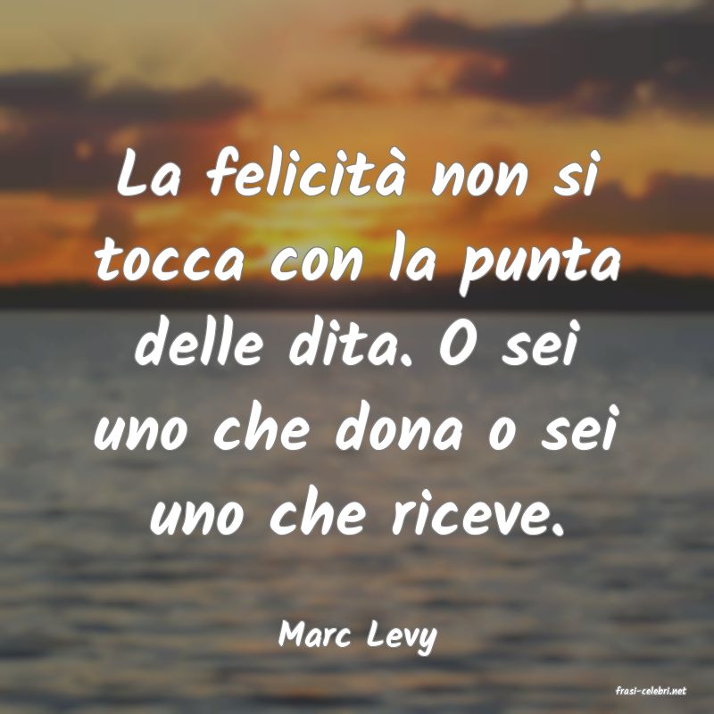 frasi di Marc Levy