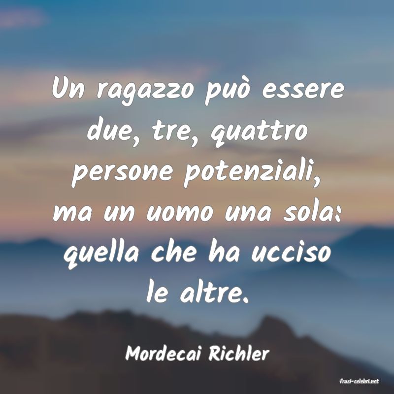 frasi di Mordecai Richler