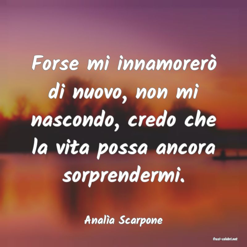frasi di Anala Scarpone