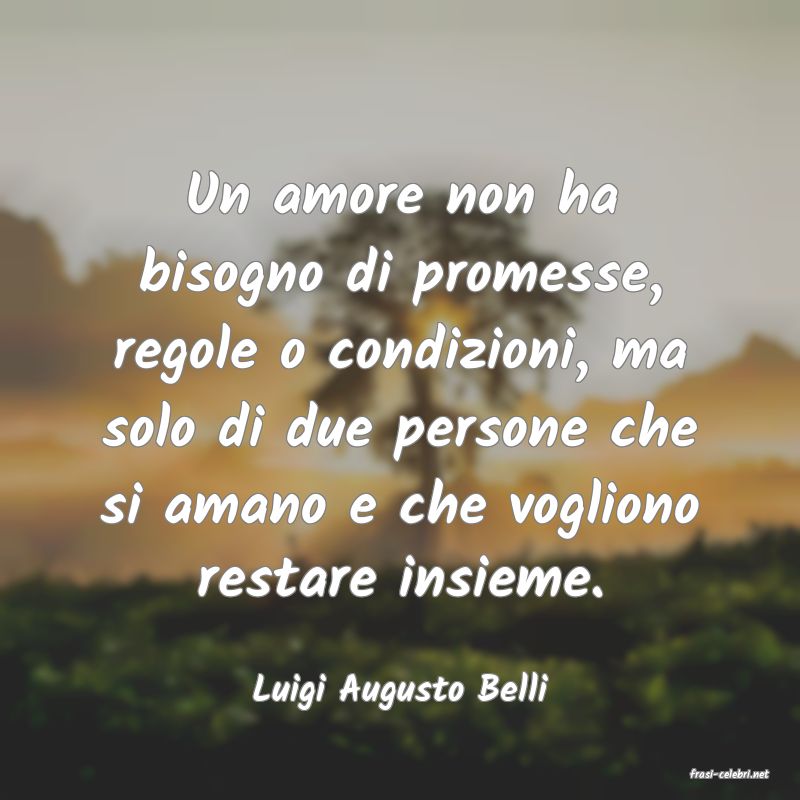 frasi di  Luigi Augusto Belli
