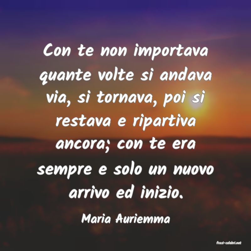 frasi di  Maria Auriemma

