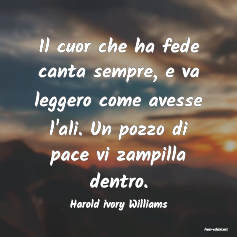 frasi di Harold ivory Williams
