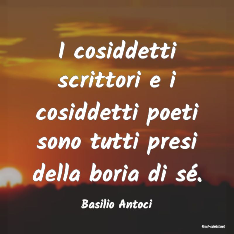 frasi di  Basilio Antoci
