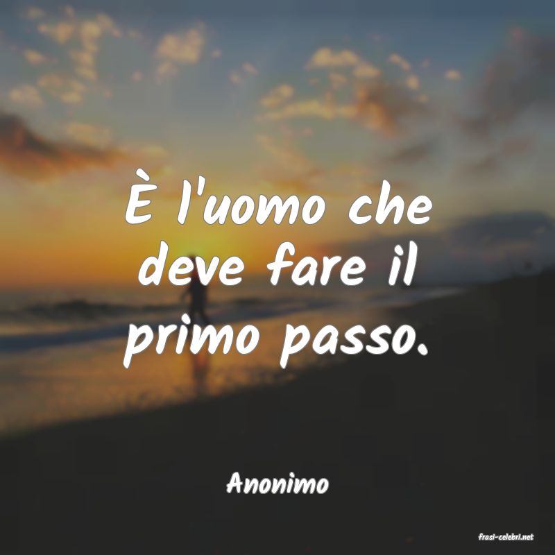 frasi di  Anonimo
