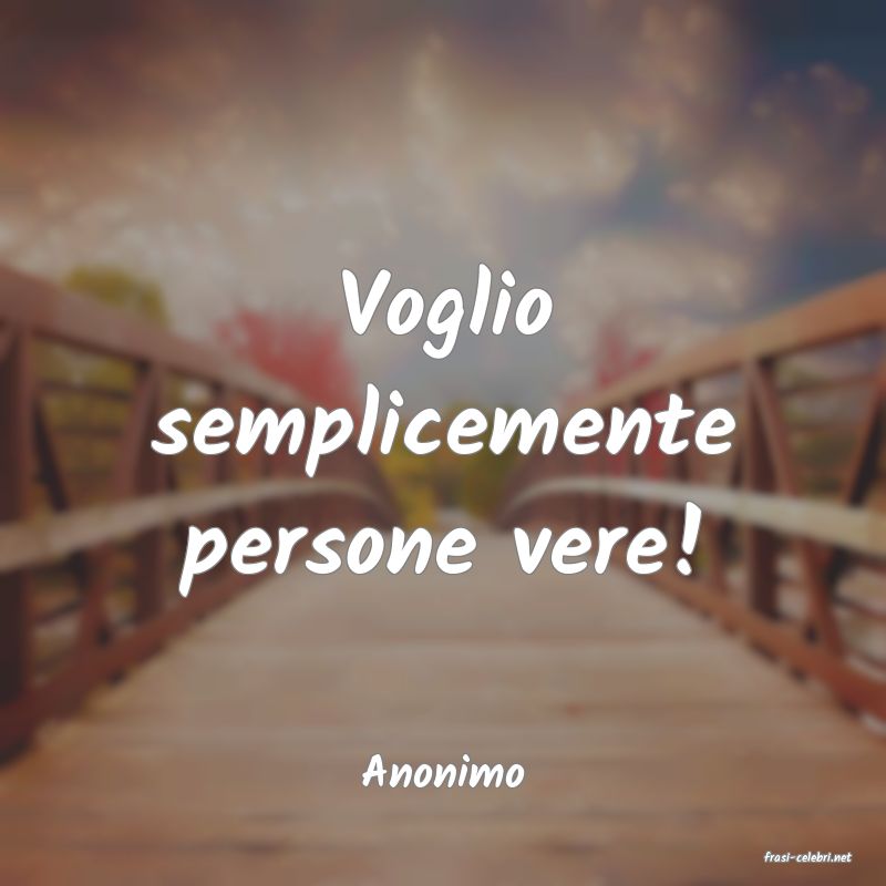frasi di  Anonimo
