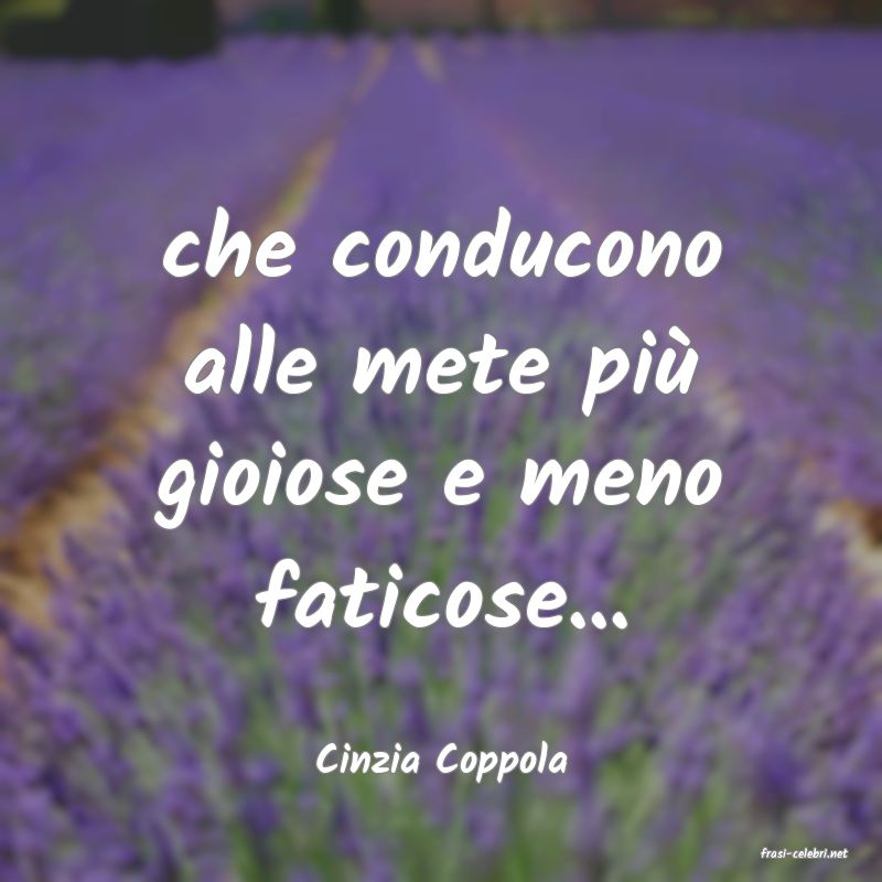 frasi di  Cinzia Coppola

