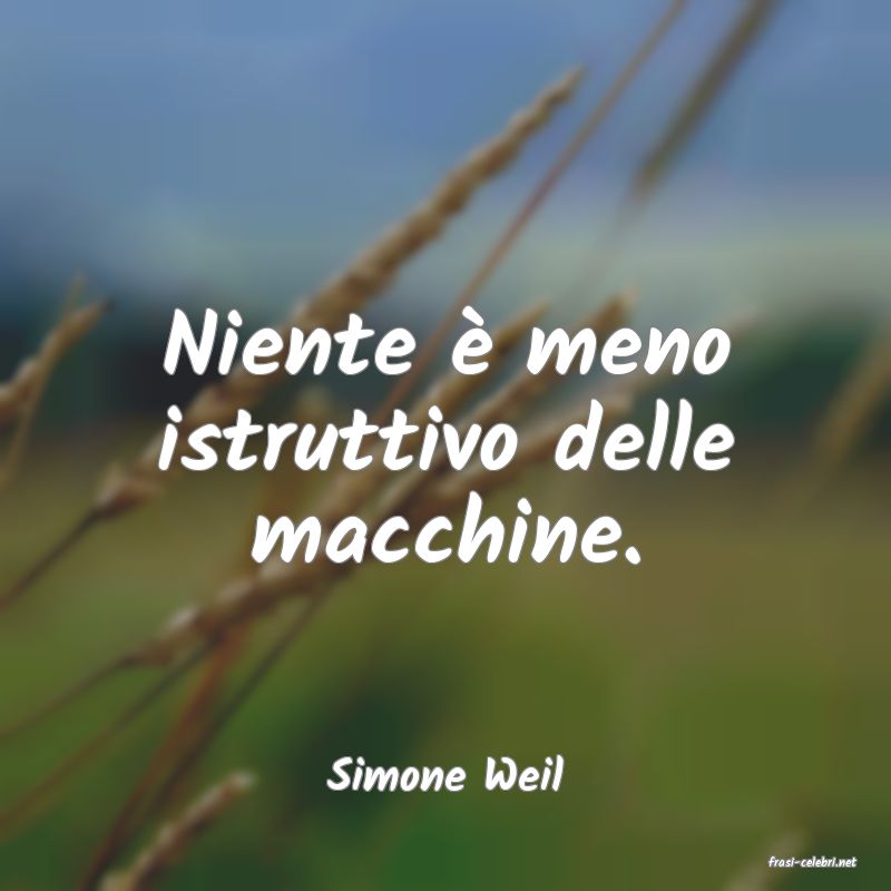 frasi di  Simone Weil
