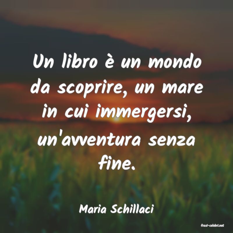 frasi di Maria Schillaci