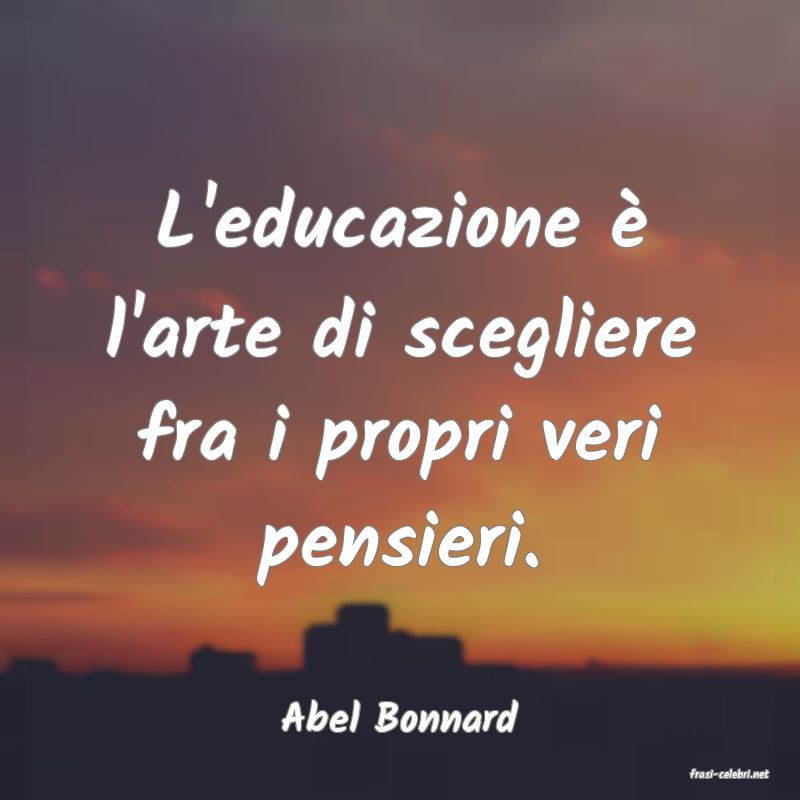 frasi di Abel Bonnard