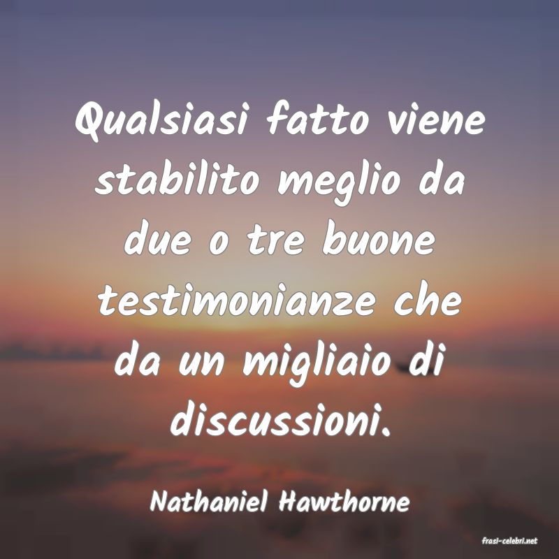 frasi di Nathaniel Hawthorne