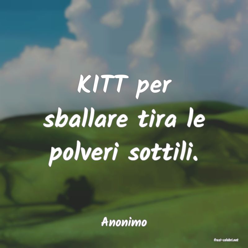 frasi di Anonimo