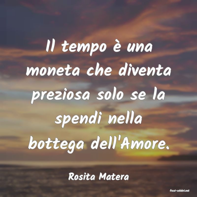 frasi di Rosita Matera