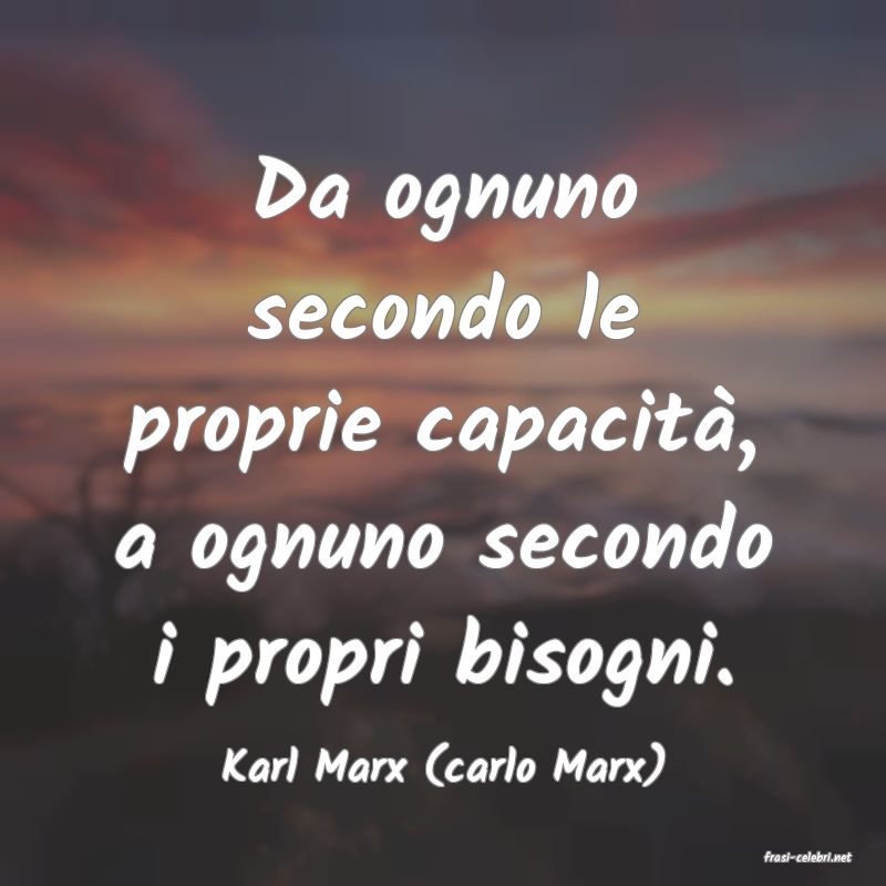 frasi di  Karl Marx (carlo Marx)
