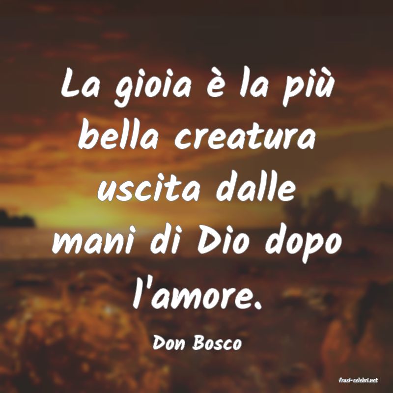 frasi di  Don Bosco
