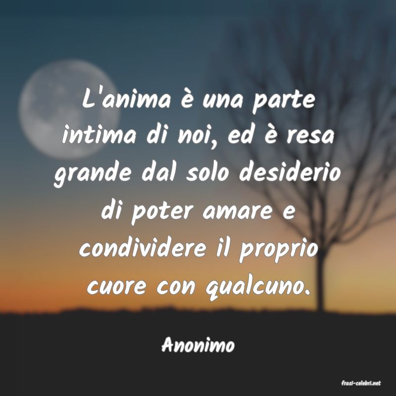 frasi di  Anonimo

