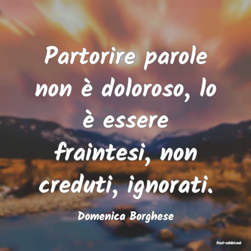 frasi di  Domenica Borghese
