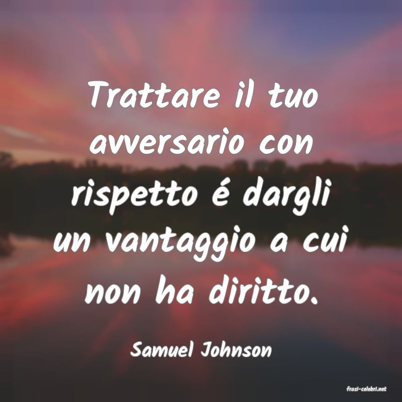 frasi di  Samuel Johnson
