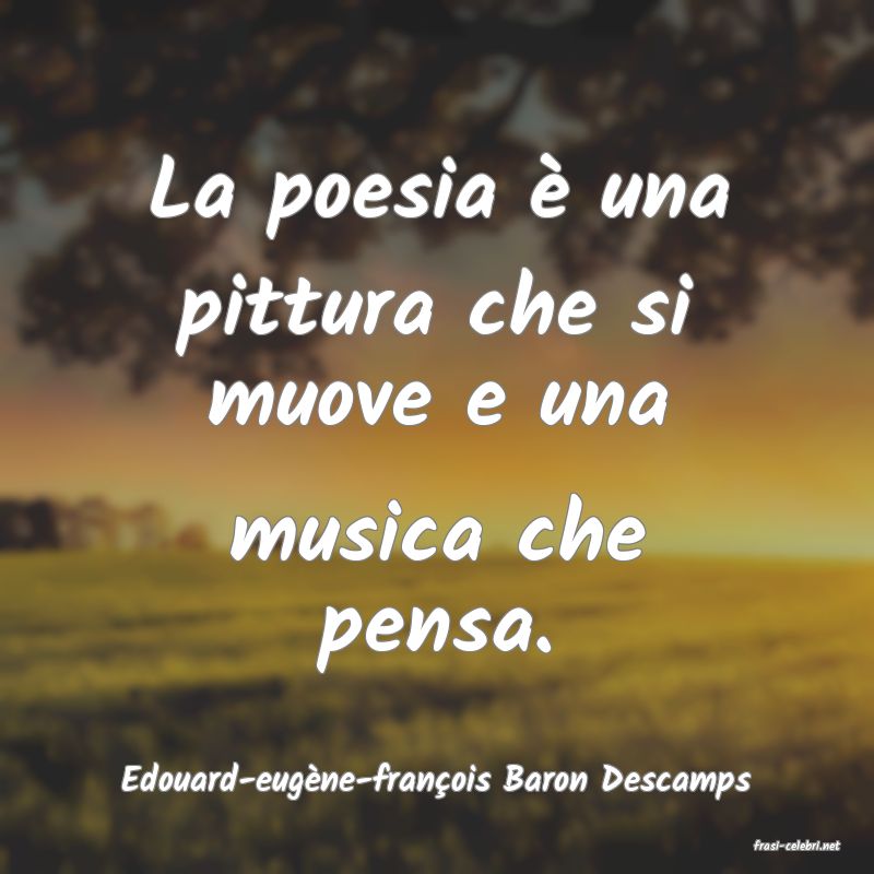 frasi di Edouard-eugne-franois Baron Descamps