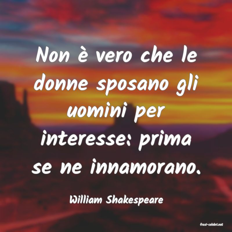 frasi di  William Shakespeare
