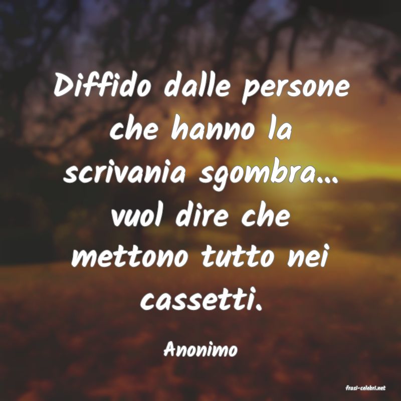 frasi di  Anonimo
