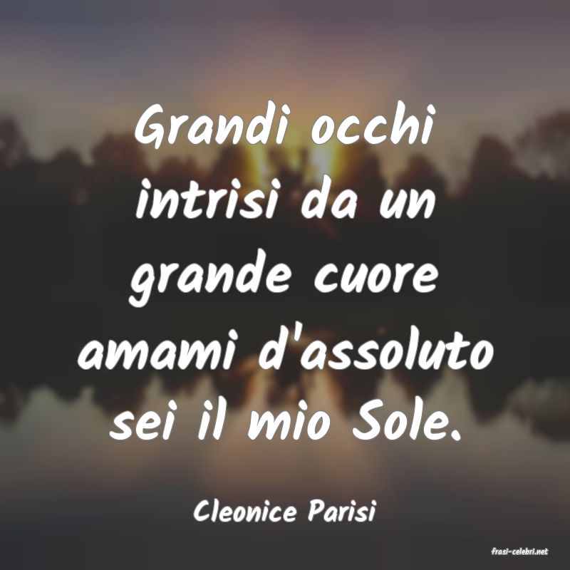 frasi di Cleonice Parisi