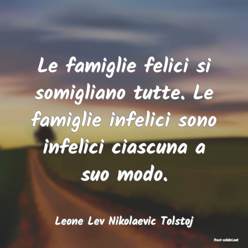 frasi di Leone Lev Nikolaevic Tolstoj