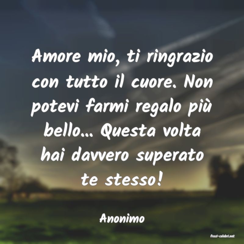 frasi di Anonimo