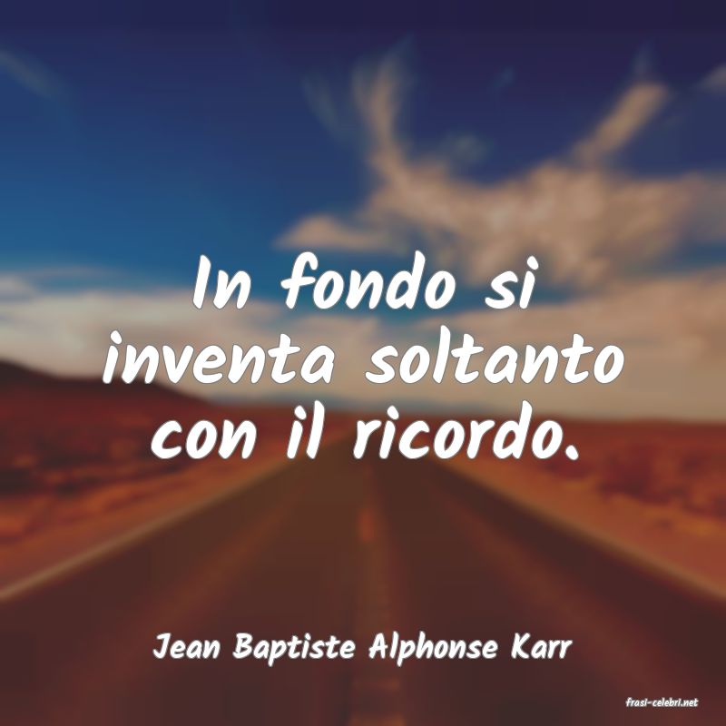 frasi di Jean Baptiste Alphonse Karr