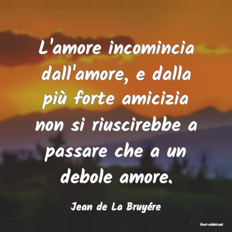 frasi di Jean de La Bruyre