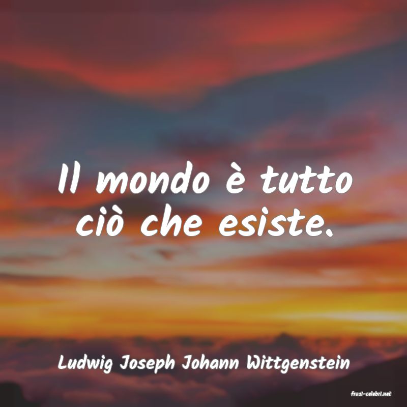frasi di Ludwig Joseph Johann Wittgenstein