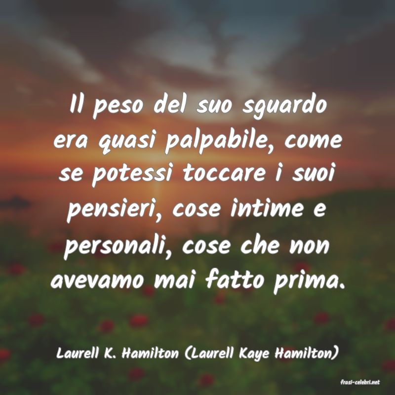 frasi di Laurell K. Hamilton (Laurell Kaye Hamilton)