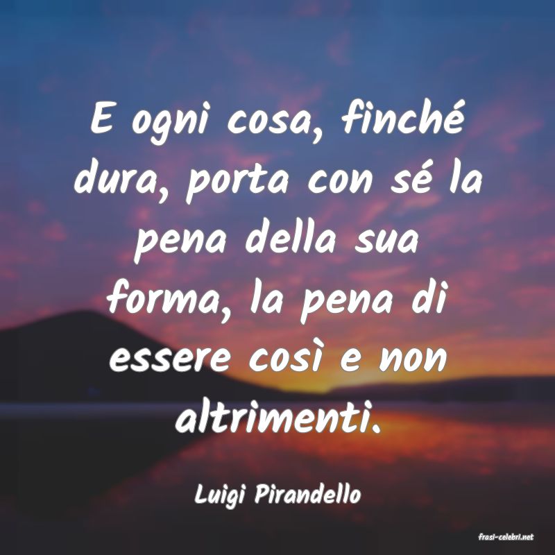 frasi di Luigi Pirandello