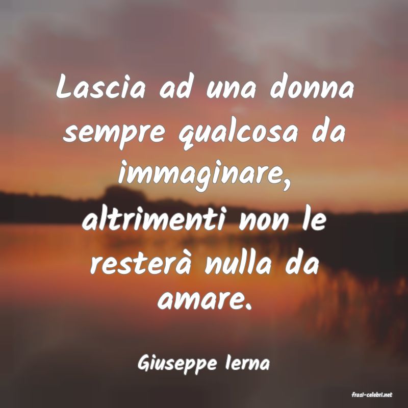 frasi di Giuseppe Ierna