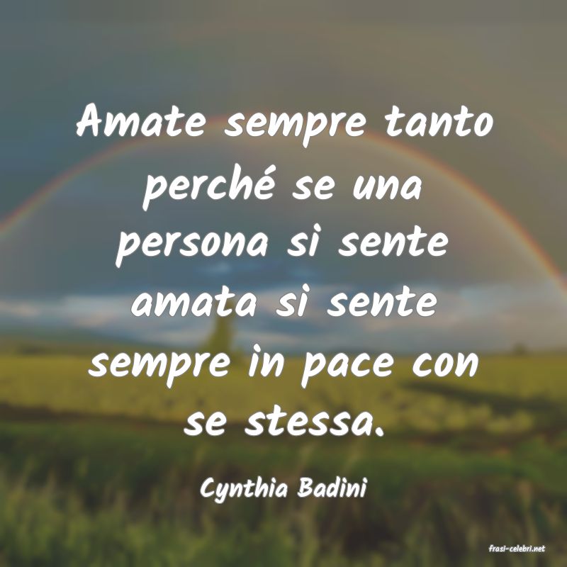 frasi di  Cynthia Badini
