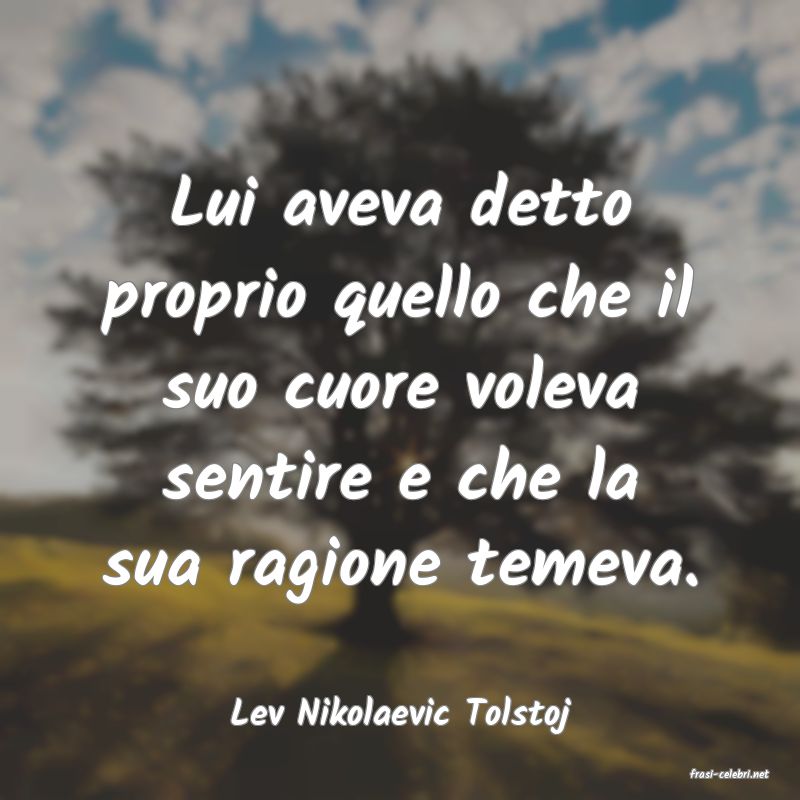 frasi di Lev Nikolaevic Tolstoj