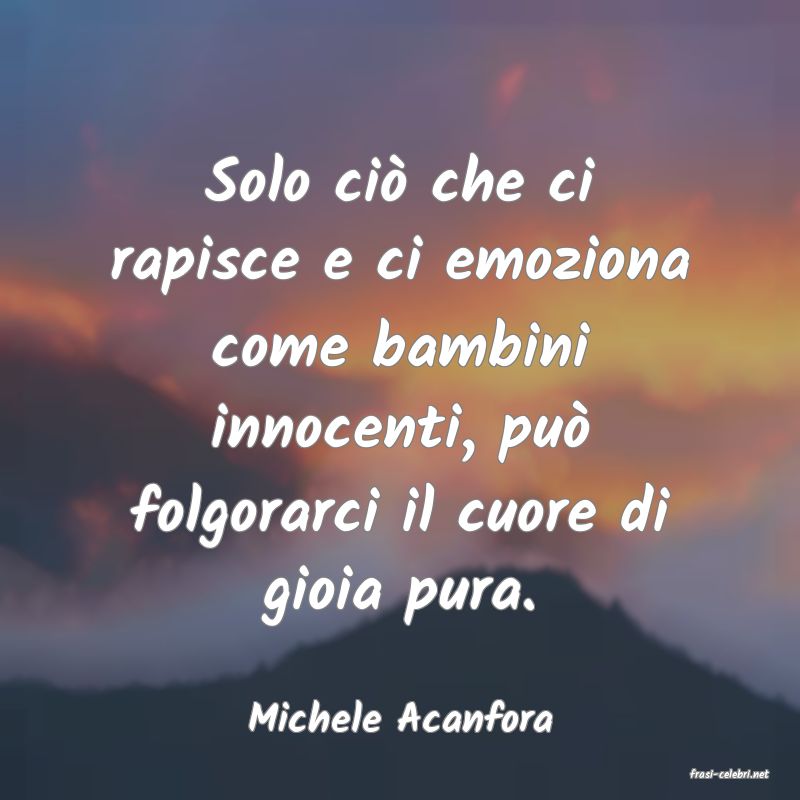 frasi di Michele Acanfora