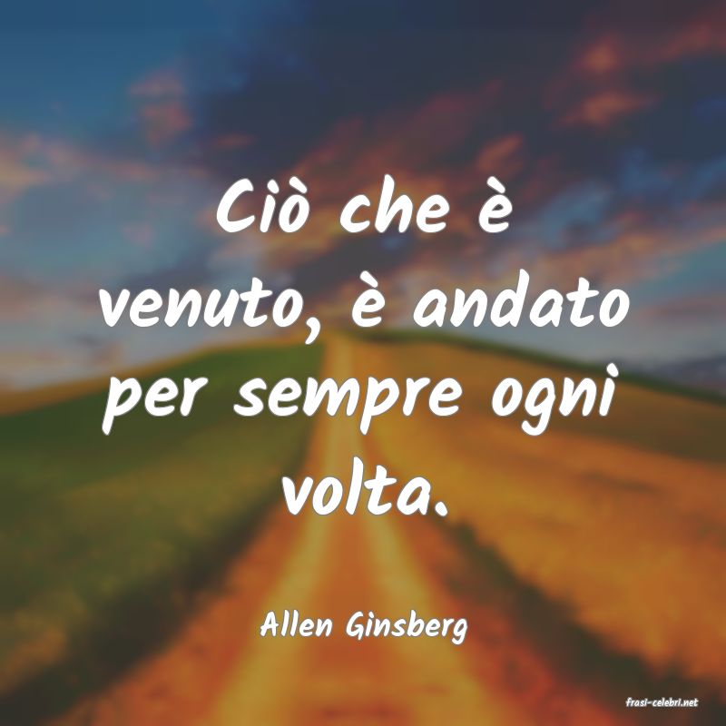 frasi di  Allen Ginsberg
