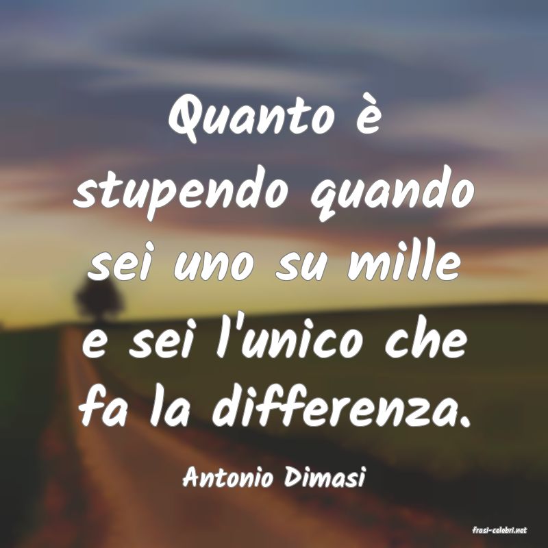 frasi di  Antonio Dimasi
