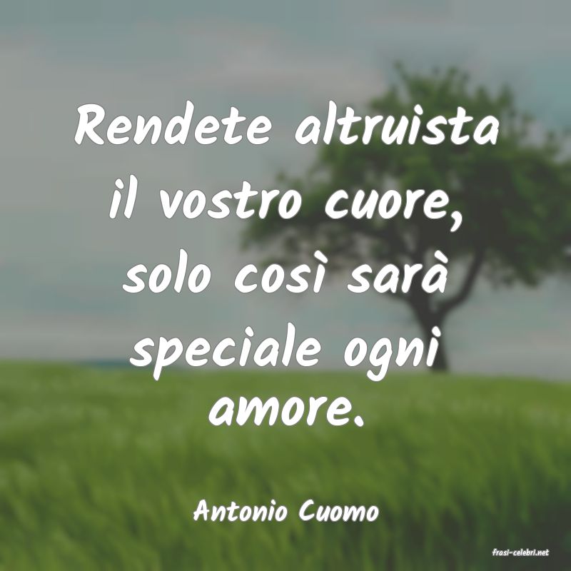 frasi di Antonio Cuomo