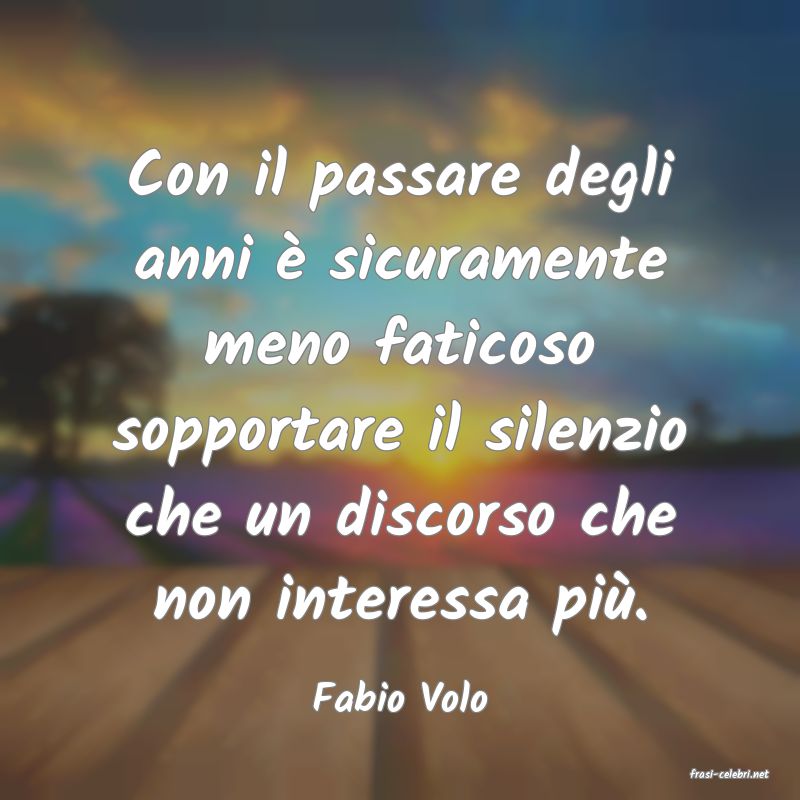 frasi di  Fabio Volo
