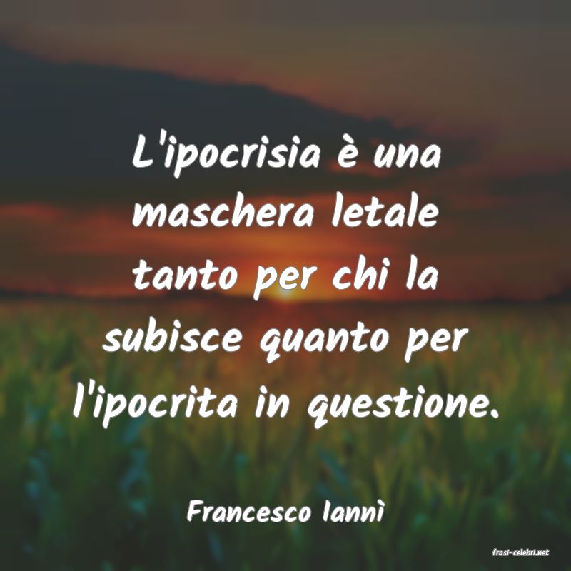 frasi di Francesco Iann