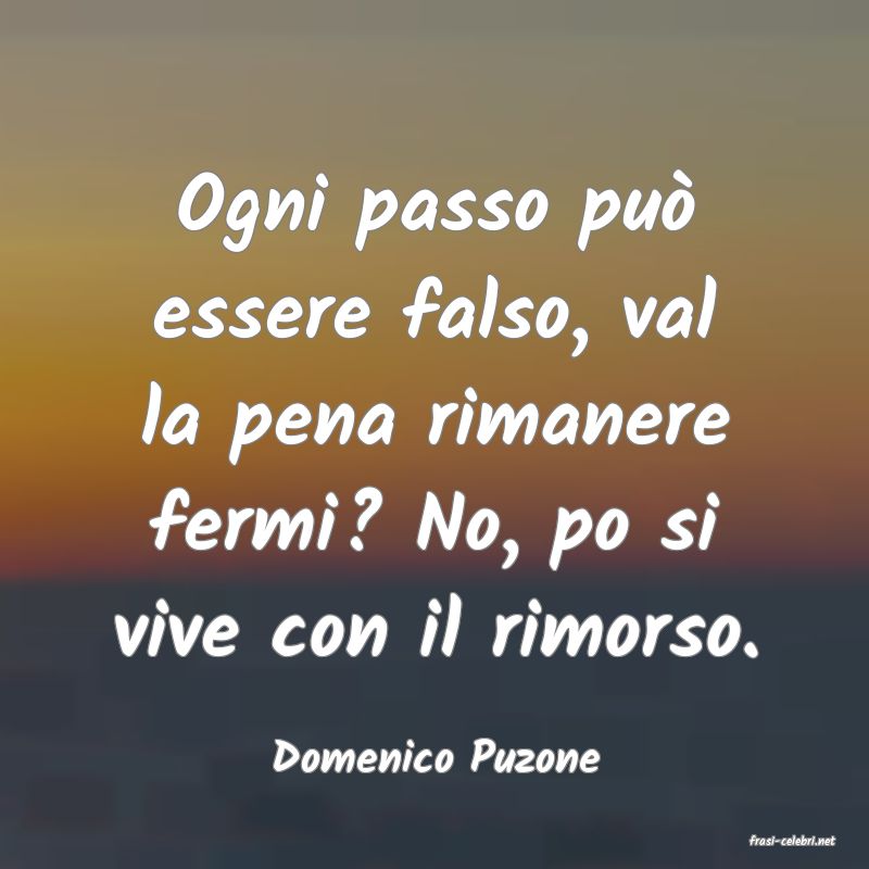 frasi di  Domenico Puzone
