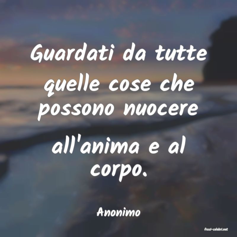 frasi di Anonimo